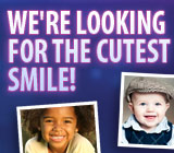 Entering your child’s cutest smile photo could win you VISA gift cards!