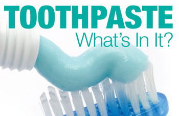 Toothpaste - What's in it.