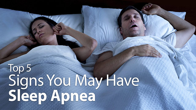 Top 5 Signs You May Have Sleep Apnea Video