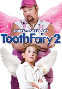 Tooth Fairy 2 Movie.