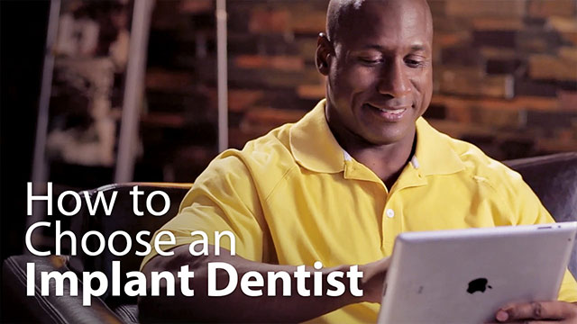 How to Choose an Implant Dentist