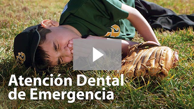 Atención Dental de Emergencia (Emergency Dental Care)