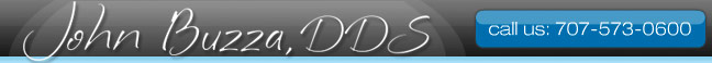 Santa Rosa Dentist - Dr. John Buzza